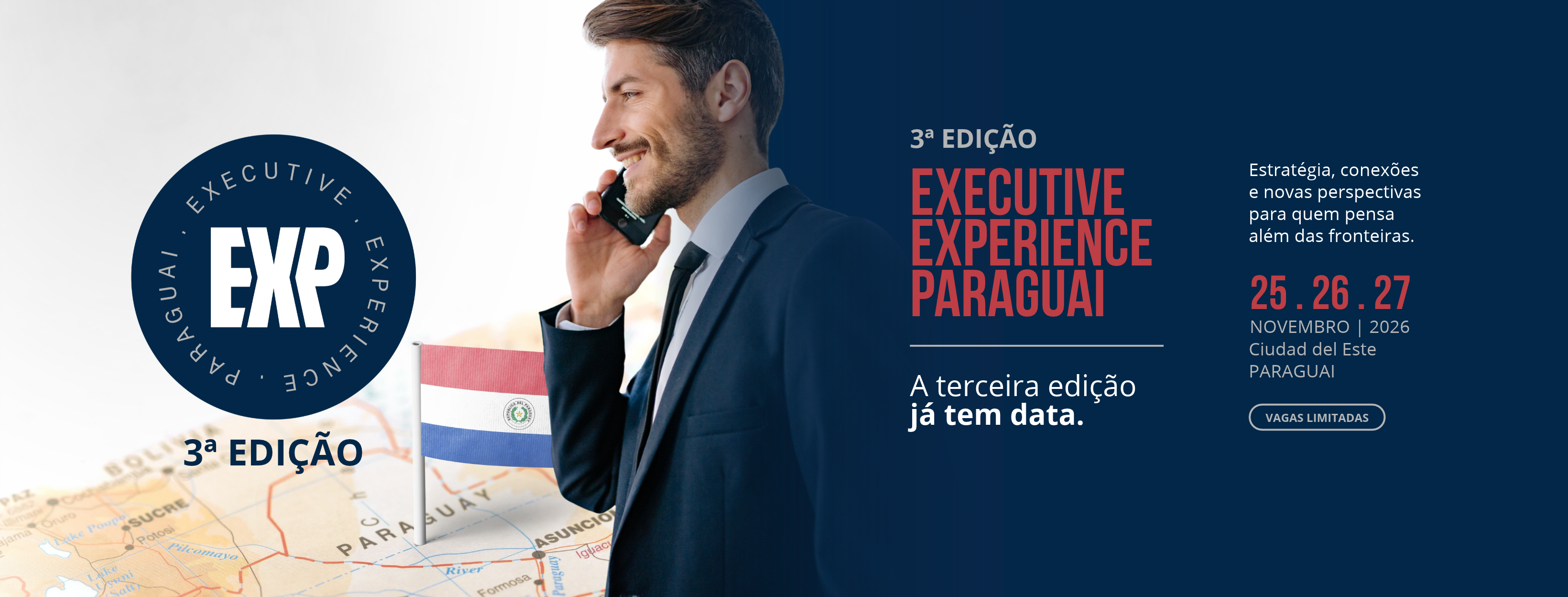 Imagem de divulgação do evento 3º Executive Experience Paraguai – Negócios e Internacionalização
